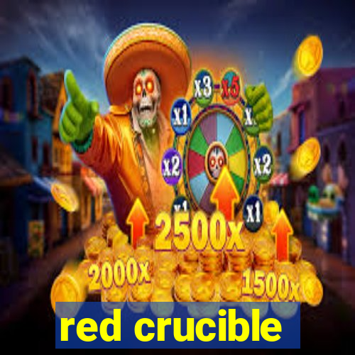 red crucible